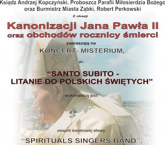 obraz-1 na stronie o tytule: Koncert z okazji "Kanonizacji Jana Pawła II oraz obchodów rocznicy śmierci