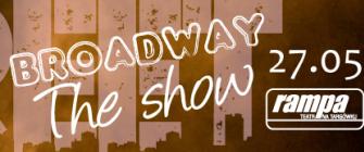 obraz-1 na stronie o tytule: Broadway The Show  na deskach Teatru Rampa